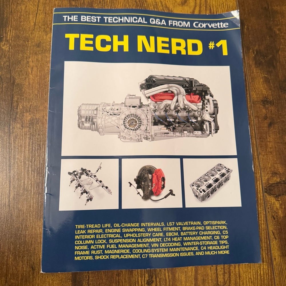 Corvette Magazine Tech Nerd #1 C4 C5 C6 C7 Technical Repair Guide